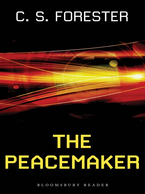 Title details for The Peacemaker by C. S. Forester - Wait list